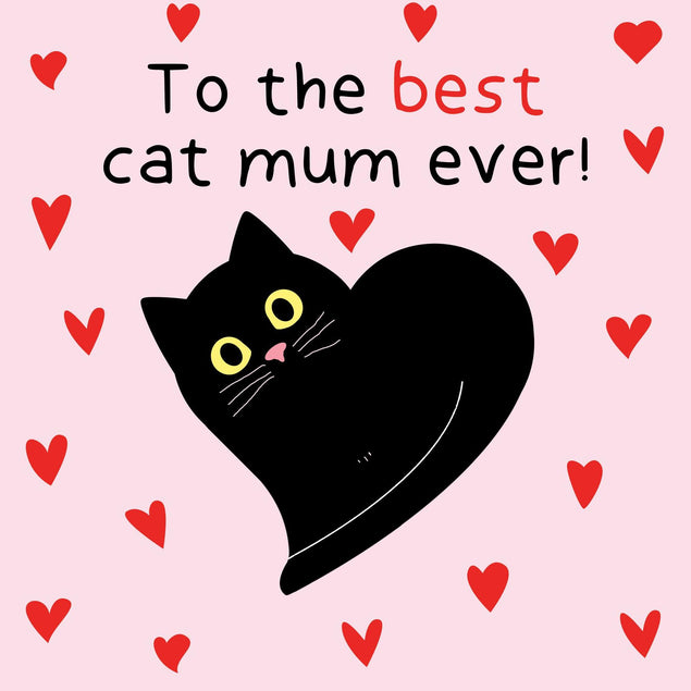 Best Cat Mum Ever Confetti-exploding Greetings Card