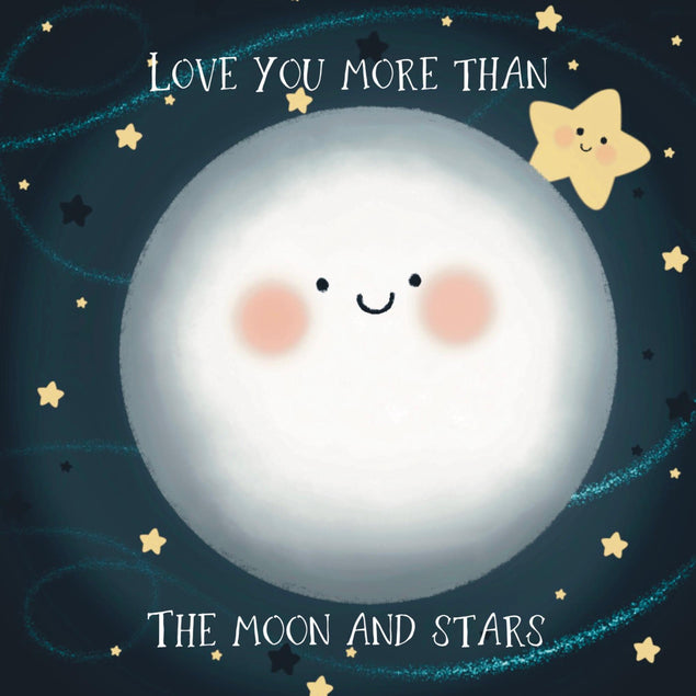 Love You More Than The Moon And Stars Confetti-exploding Greetings Card