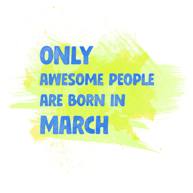 Awesome People Are Born In March Confetti-exploding Greetings Card