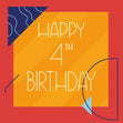 Happy 4th Birthday Confetti-exploding Greetings Card