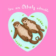 You Are Otterly Adorable Cute Otter Couple Valentine's Day Confetti-exploding Greetings Card