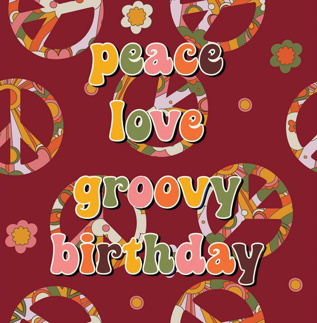 Peace Love Groovy Bday Confetti-exploding Greetings Card