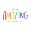 You Are Amazing Confetti-exploding Greetings Card
