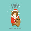 Santa Bear Comes Once A Year Confetti-exploding Greetings Card