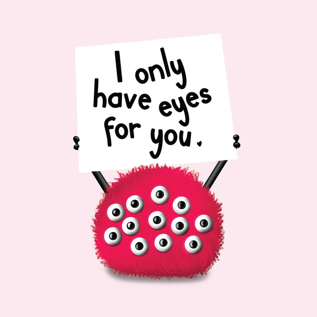 I Only Have Eyes For You Confetti-exploding Greetings Card