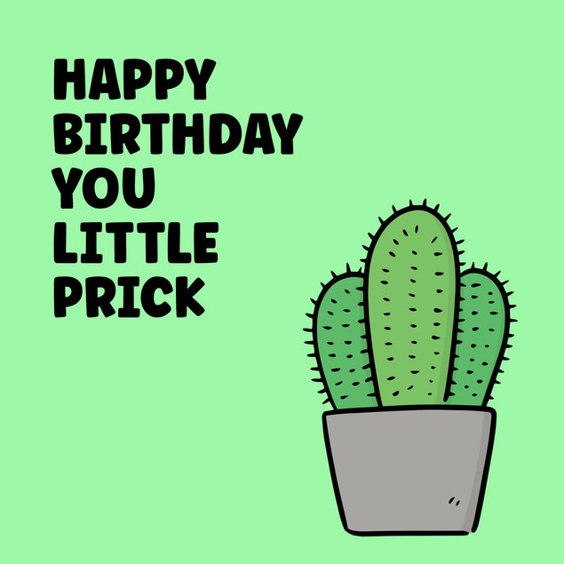 You Little Prick Birthday Confetti-exploding Greetings Card