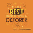 Best People Born In October Funny Birthday Confetti-exploding Greetings Card
