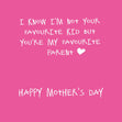 You're My Favourite Parent Mother's Day Confetti-exploding Greetings Card