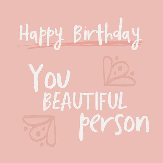 You Beautiful Person Confetti-exploding Greetings Card