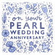 Flowers And Hearts Pearl Wedding Anniversary Confetti-exploding Greetings Card