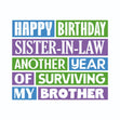 Another Year Of Surviving My Brother Sister-in-law Birthday Confetti-exploding Greetings Card