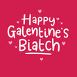Happy Galentine's Biatch Valentine's Day Confetti-exploding Greetings Card
