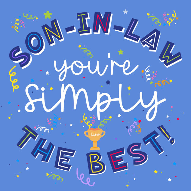Son-In-Law You?re Simply The Best Confetti-exploding Greetings Card