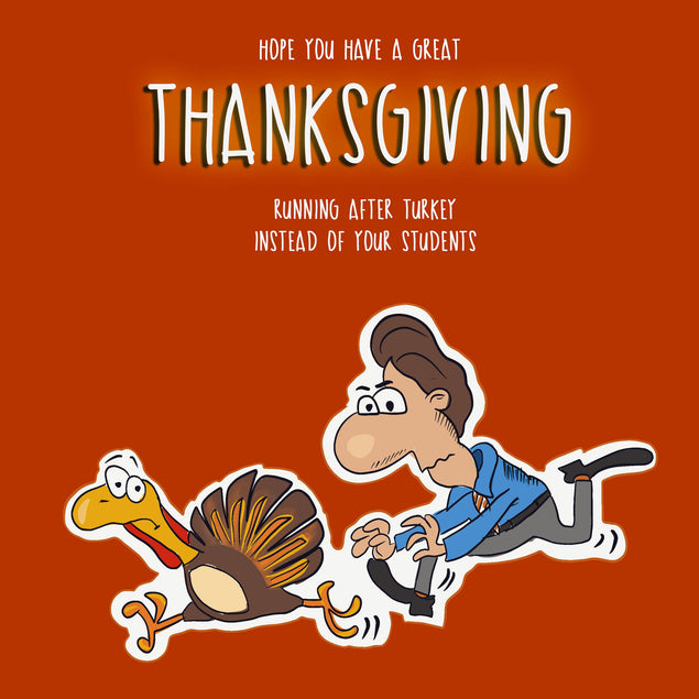 Teacher Running After Turkey Thanksgiving Confetti-exploding Greetings Card