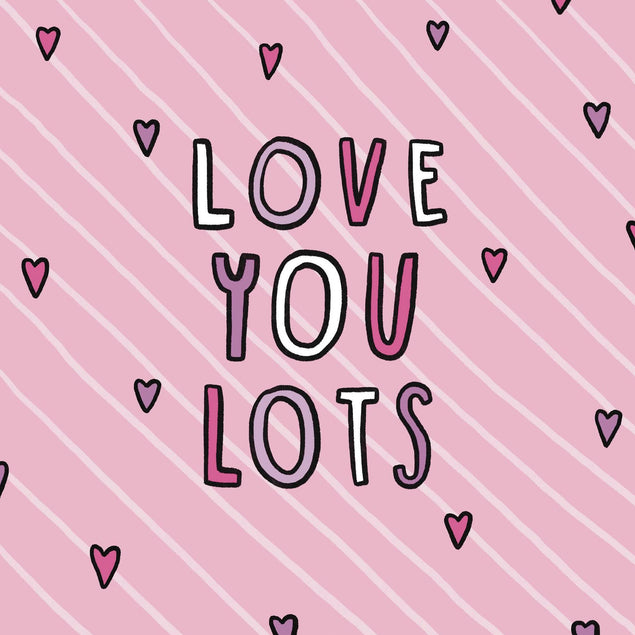 Love You Lots Confetti-exploding Greetings Card