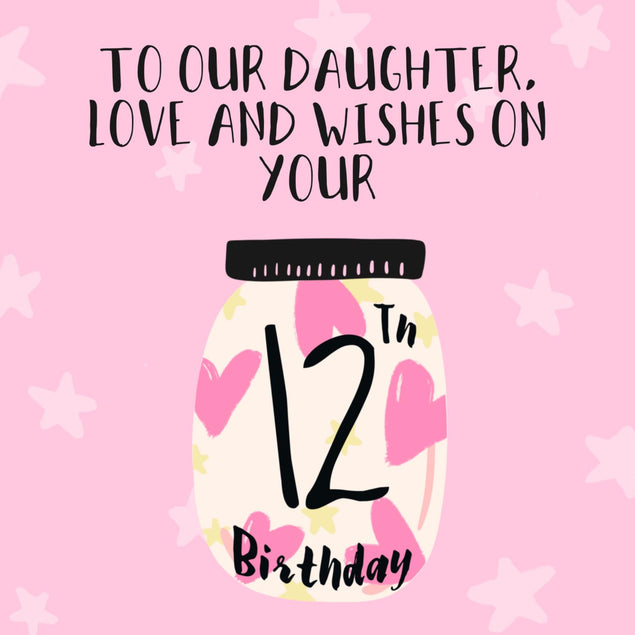 Happy 12th Birthday Daughter Confetti-exploding Greetings Card
