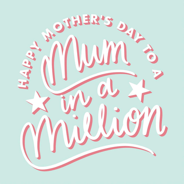 Mum In A Million Confetti-exploding Greetings Card