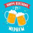 Beer Pints Happy 21st Birthday Nephew Confetti-exploding Greetings Card