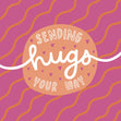 Sending Hugs Your Way Confetti-exploding Greetings Card