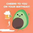 Cheers To You Avocado Birthday Confetti-exploding Greetings Card