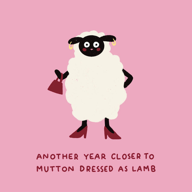 Mutton Dressed As Lamb Birthday Confetti-exploding Greetings Card