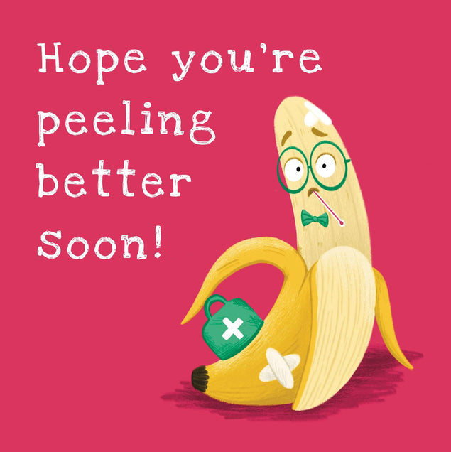 Ill Banana Get Well Soon Confetti-exploding Greetings Card