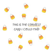 Corniest Halloween Confetti-exploding Greetings Card