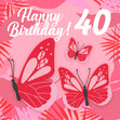 Tropical Pink Butterfly 40th Birthday Confetti-exploding Greetings Card