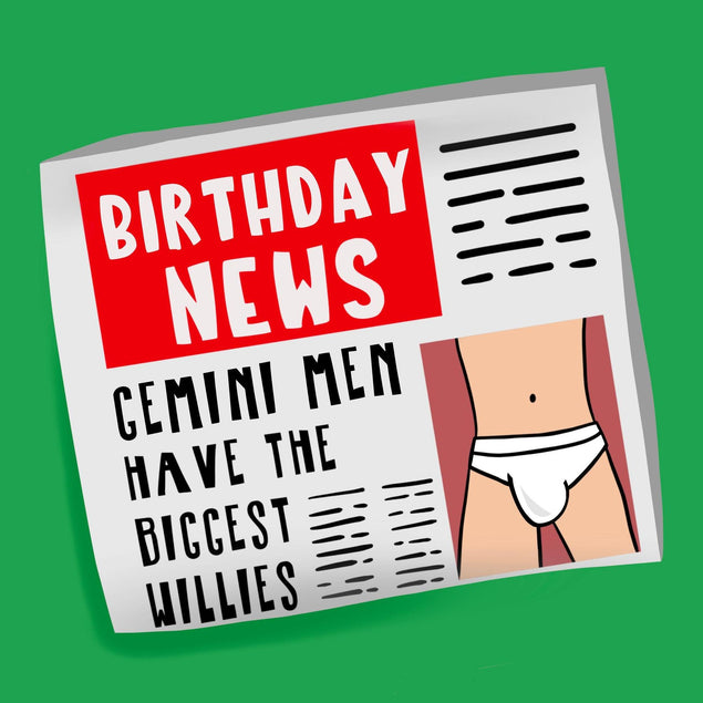 Gemini Men Have The Biggest Willies Confetti-exploding Greetings Card