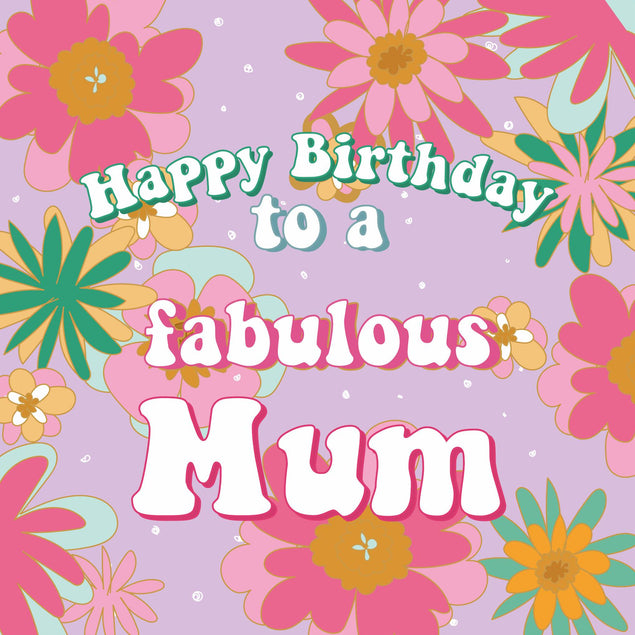 Pink Flowers Fabulous Mum Birthday Confetti-exploding Greetings Card