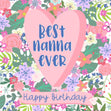 Best Nanna Ever Happy Birthday Confetti-exploding Greetings Card