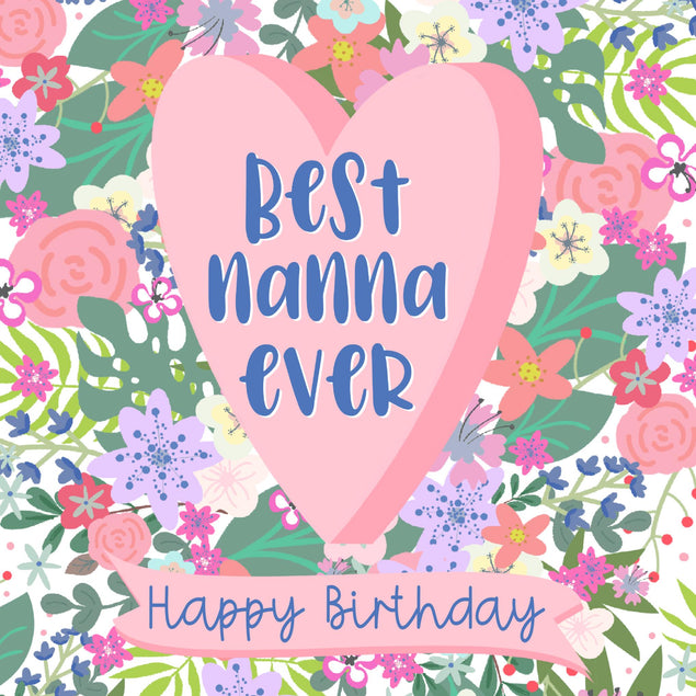 Best Nanna Ever Happy Birthday Confetti-exploding Greetings Card