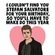 Stefan Salvatore Confetti-exploding Greetings Card