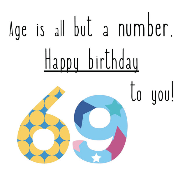 Happy 69th Birthday To You! Confetti-exploding Greetings Card