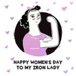 Happy Women's Day To My Iron Lady Confetti-exploding Greetings Card