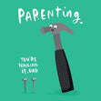 Cute Hammer Nailing It Father's Day Confetti-exploding Greetings Card