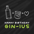 Happy Birthday Gin-Ius Confetti-exploding Greetings Card