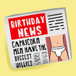 Capricorn Men Have The Biggest Willies Confetti-exploding Greetings Card