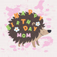 Happy Birthday Mom Cute Hedgehog Confetti-exploding Greetings Card