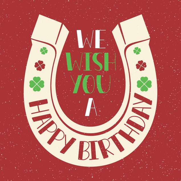 We Wish You A Happy Birthday Lucky Horseshoe Confetti-exploding Greetings Card