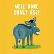 Well Done Smart Ass Cheeky Donkey Confetti-exploding Greetings Card