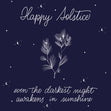 Happy Solstice Even The Darkest Night Awakens In The Sunshine Confetti-exploding Greetings Card