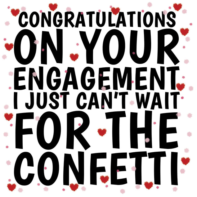 Engagement Confetti Confetti-exploding Greetings Card