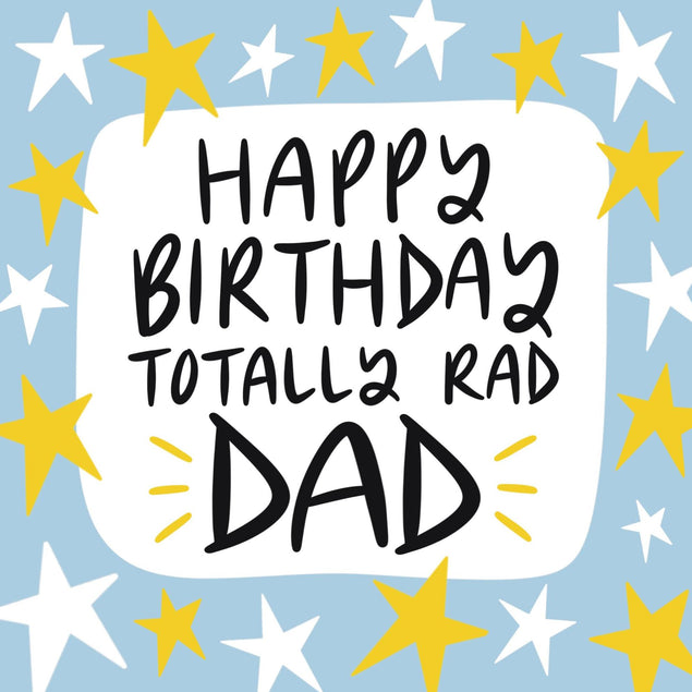 Happy Birthday Totally Rad Dad Confetti-exploding Greetings Card
