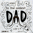 To The Coolest Dad Doodle Confetti-exploding Greetings Card