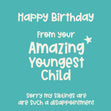 From The Amazing Youngest Child Birthday Confetti-exploding Greetings Card