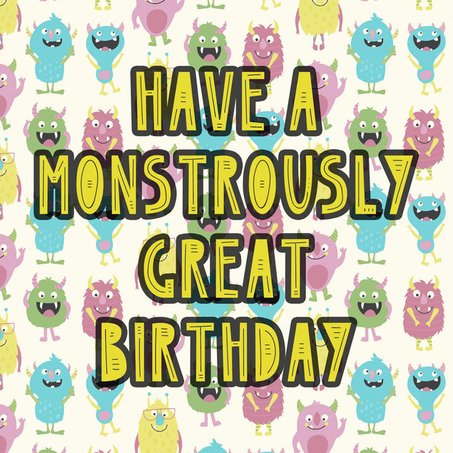Monstrously Great Birthday Confetti-exploding Greetings Card