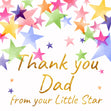 Thank You Dad From Little Star Confetti-exploding Greetings Card