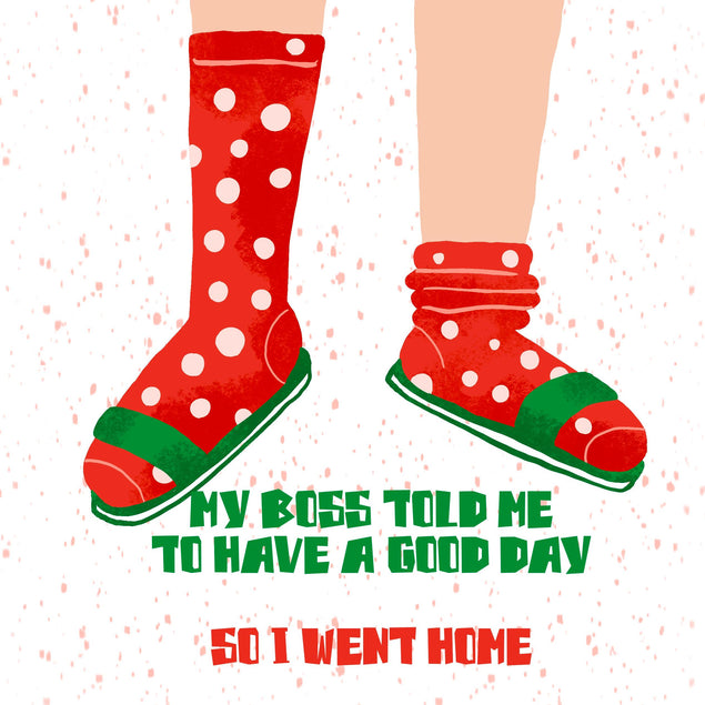 My Boss Told Me To Have A Good Day Red Socks Confetti-exploding Greetings Card