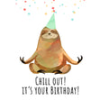 Chill Birthday Confetti-exploding Greetings Card